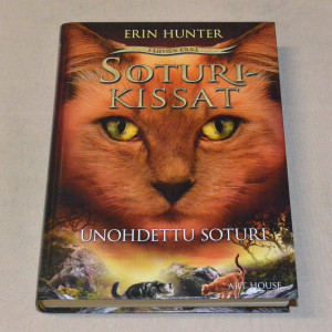 Erin Hunter Soturikissat Unohdettu soturi